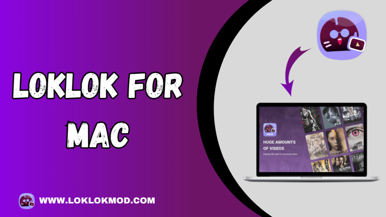 Loklok For MAC